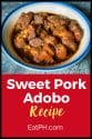 Filipino Sweet Pork Adobo Recipe